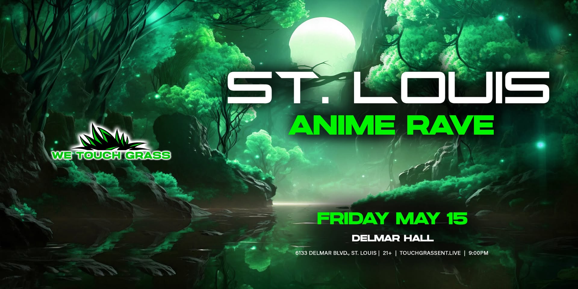WeTouchGrass presents: Anime Rave at Delmar Hall