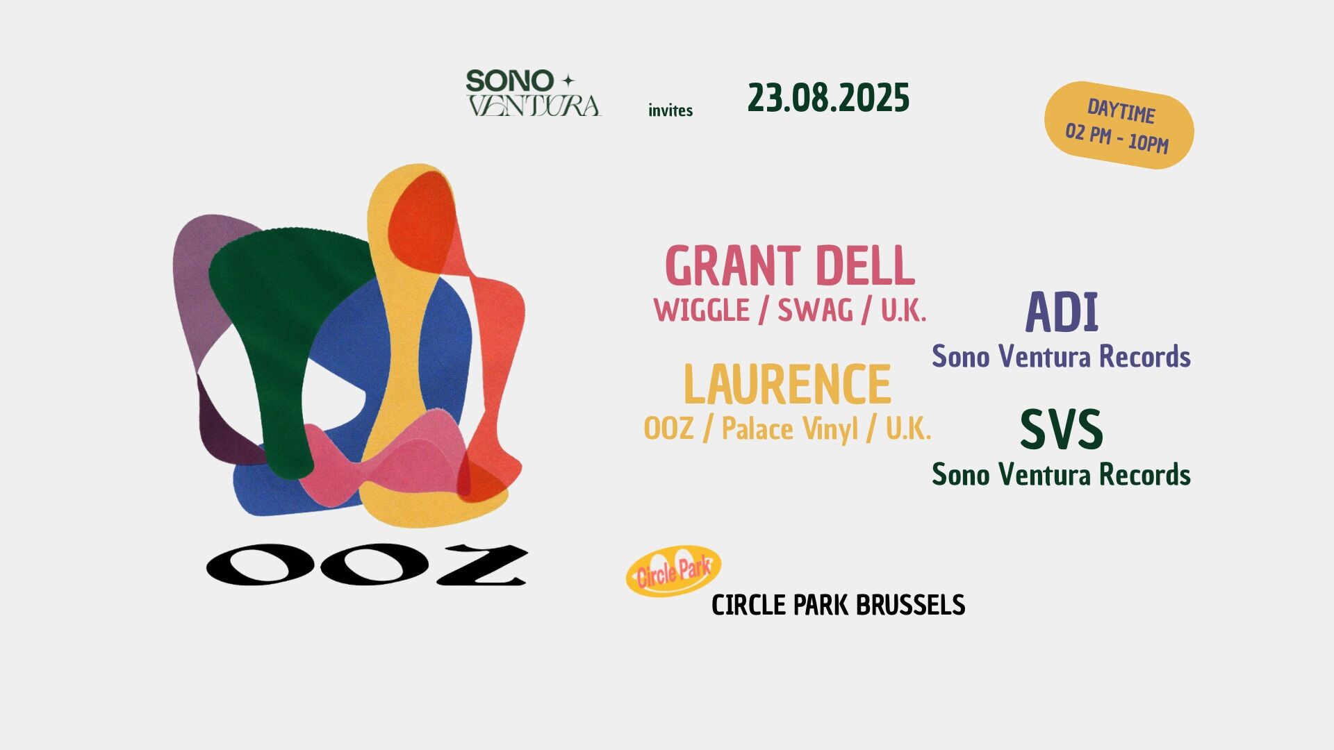 Sono Ventura invites OOZ Collective W/ Grant Dell