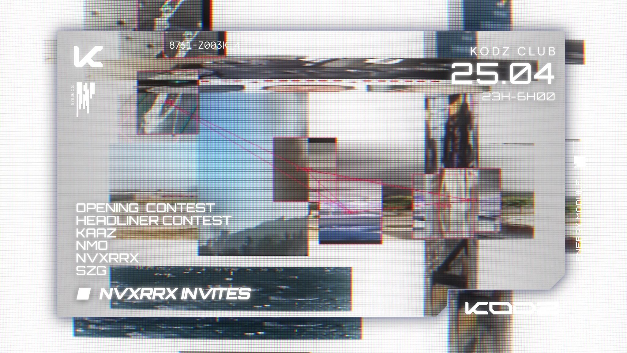 KODZ X ENVY PRESENTS : NVXRRX INVITES KAAZ, NMO, SZG & MORE