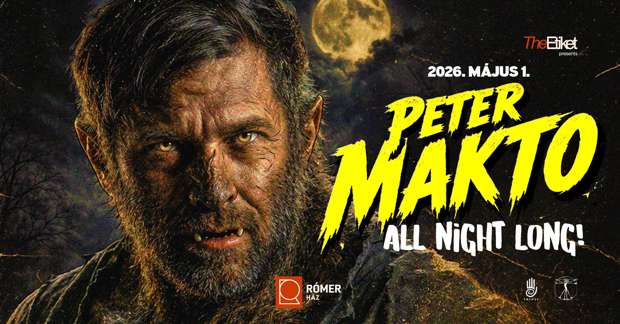 PETER MAKTO All Night Long ~ Vol.05. | Rómer Ház | Május 1. | Győr