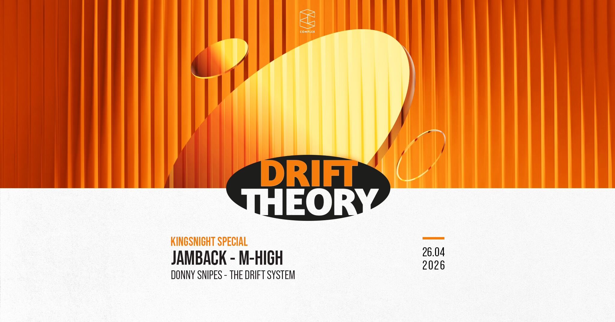 Drift Theory Kingsnight Special with Jamback / M-High & more