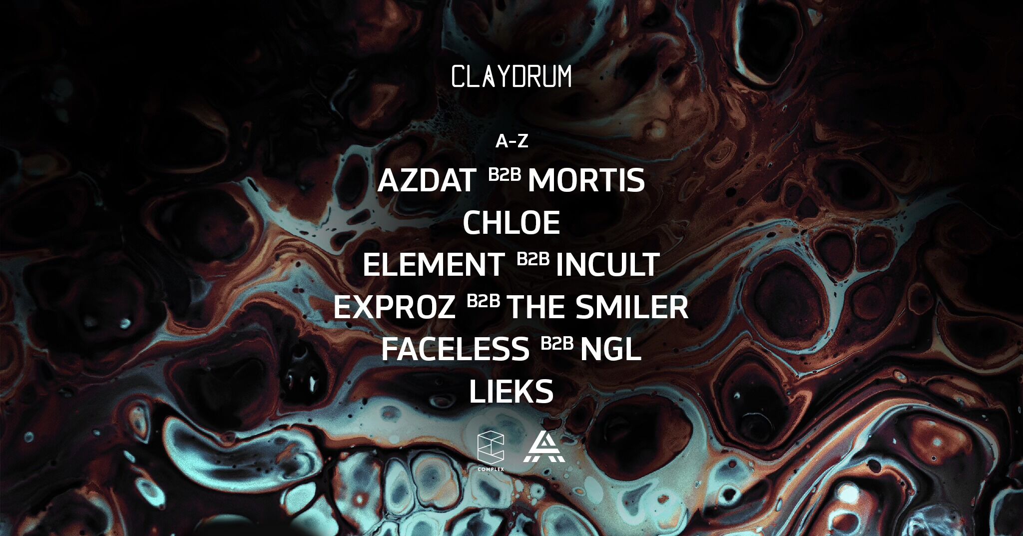 Claydrum presents The Smiler / Exproz / Element / Mortis & more