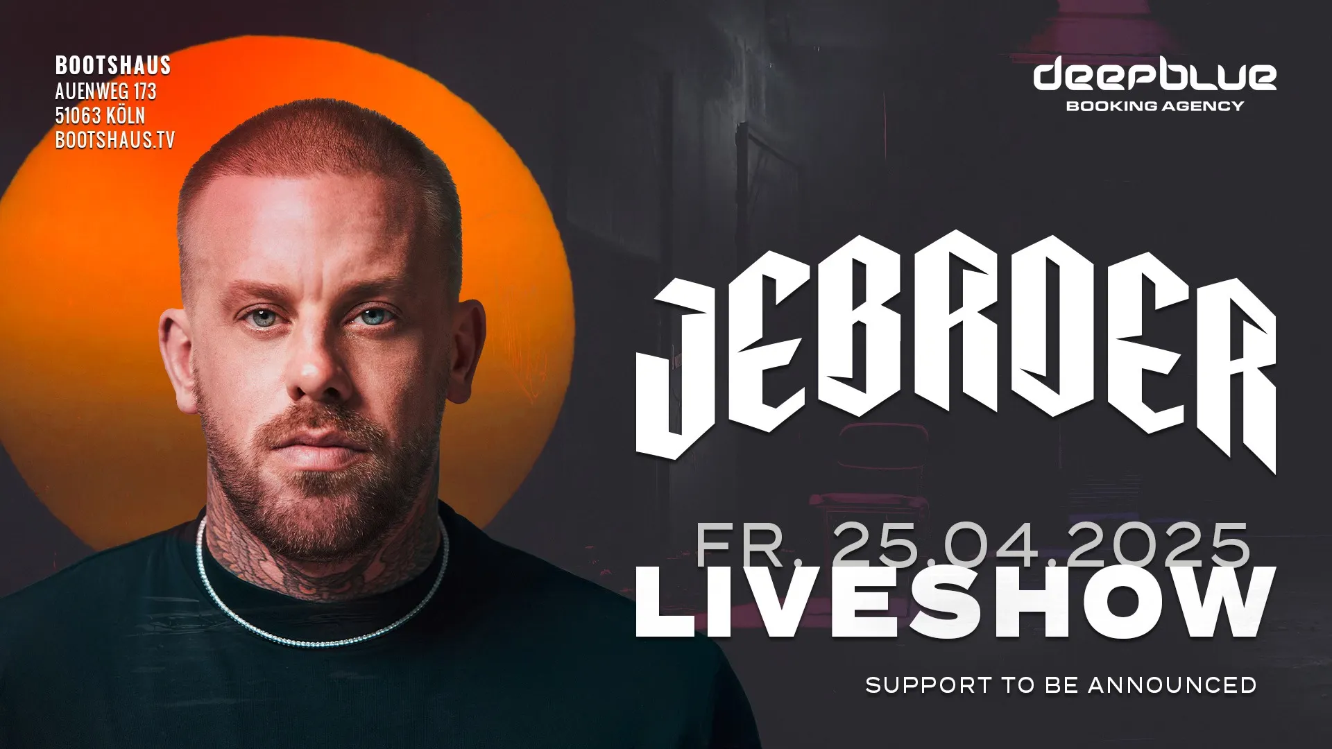 Jebroer Liveshow @ Bootshaus Köln
