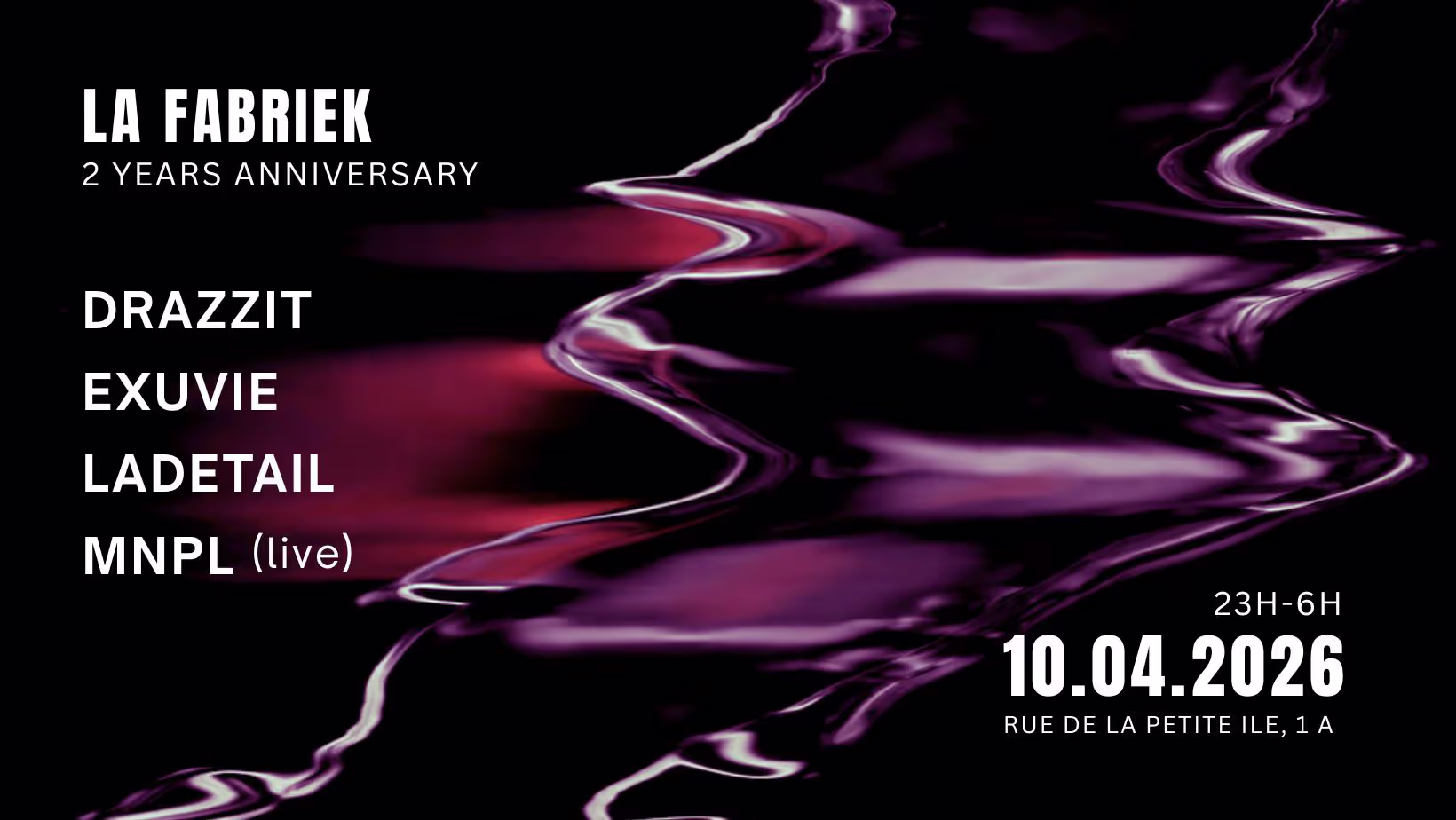 La Fabriek | 2 Years Anniversary