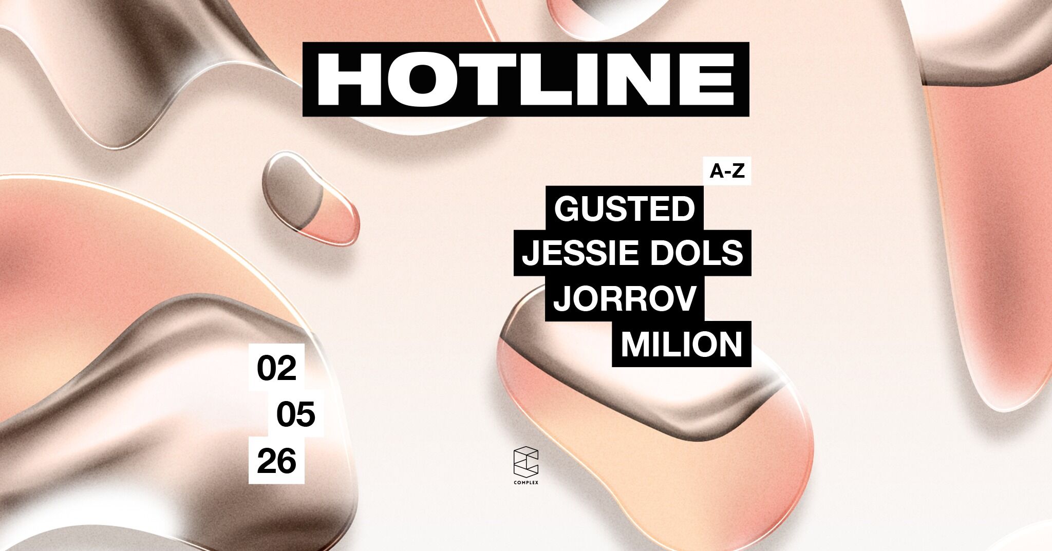 HOTLINE presents Milion / Gusted / Jessie Dols / Jorrov