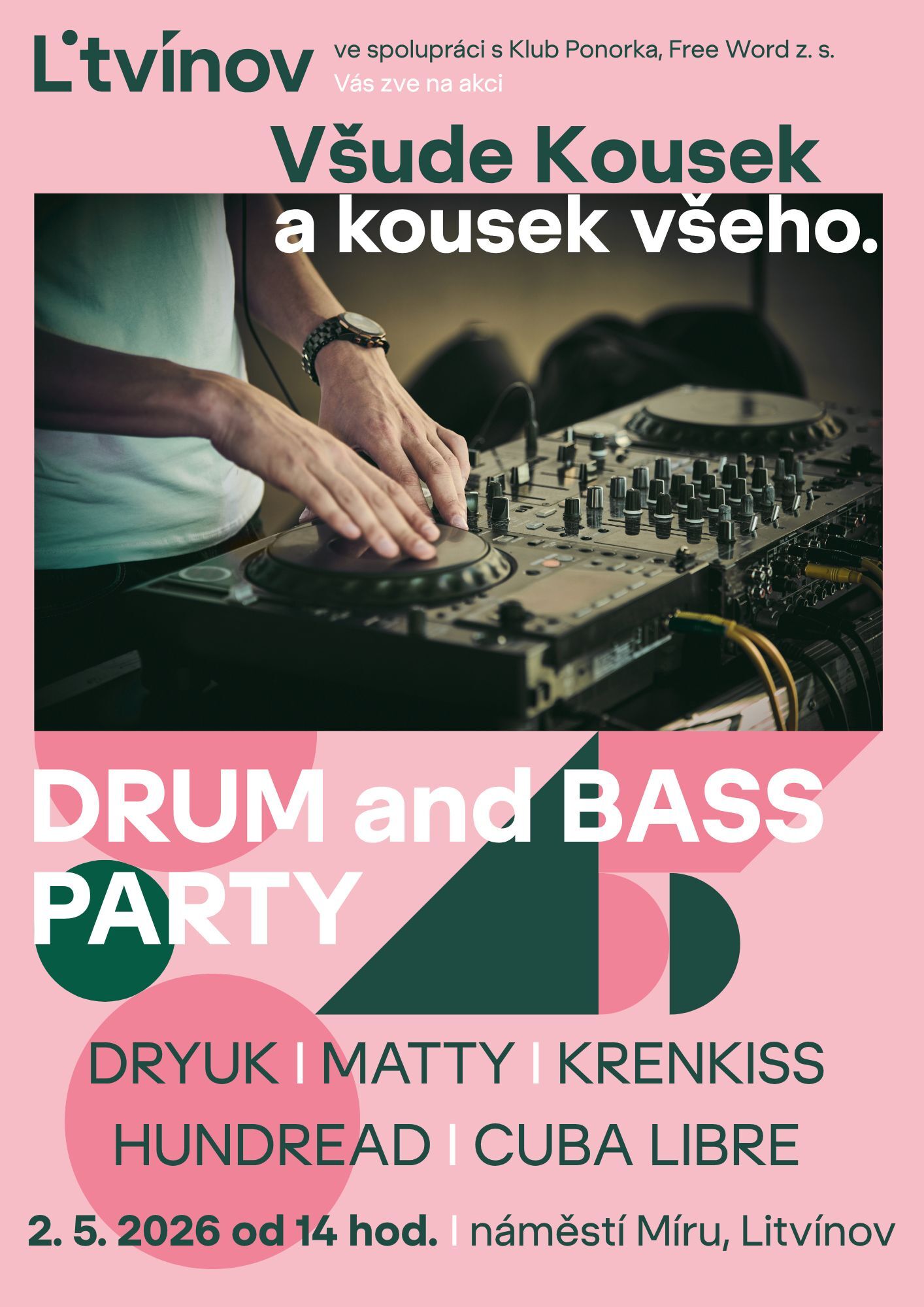DRUM and BASS PARTY na nám. Míru - LITVÍNOV - Vstup zdarma!