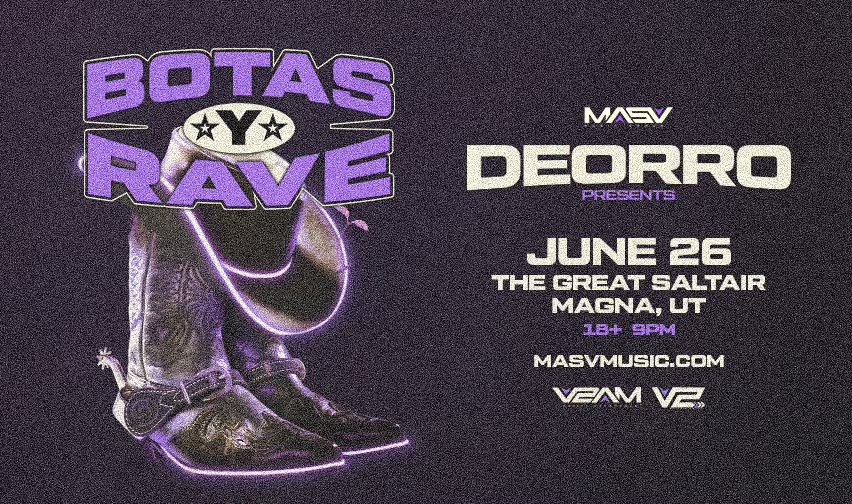 DEORRO Presents: Botas Y Rave - The Great Saltair