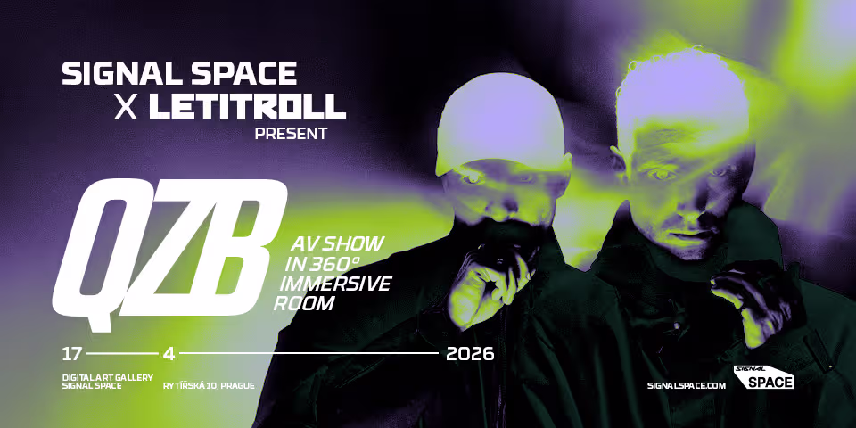 Signal Space x Let It Roll presents: QZB - IMMERSIVE 360 AV SHOW