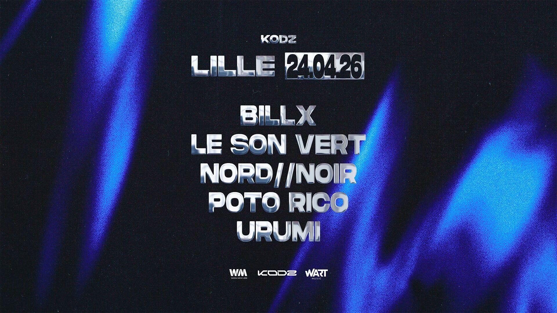 kODZ x WML : BILLX,URUMI,NORD//NOIR, LE SON VERT