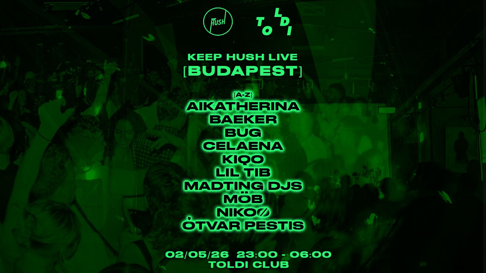 KEEP HUSH LIVE BUDAPEST @ TOLDI