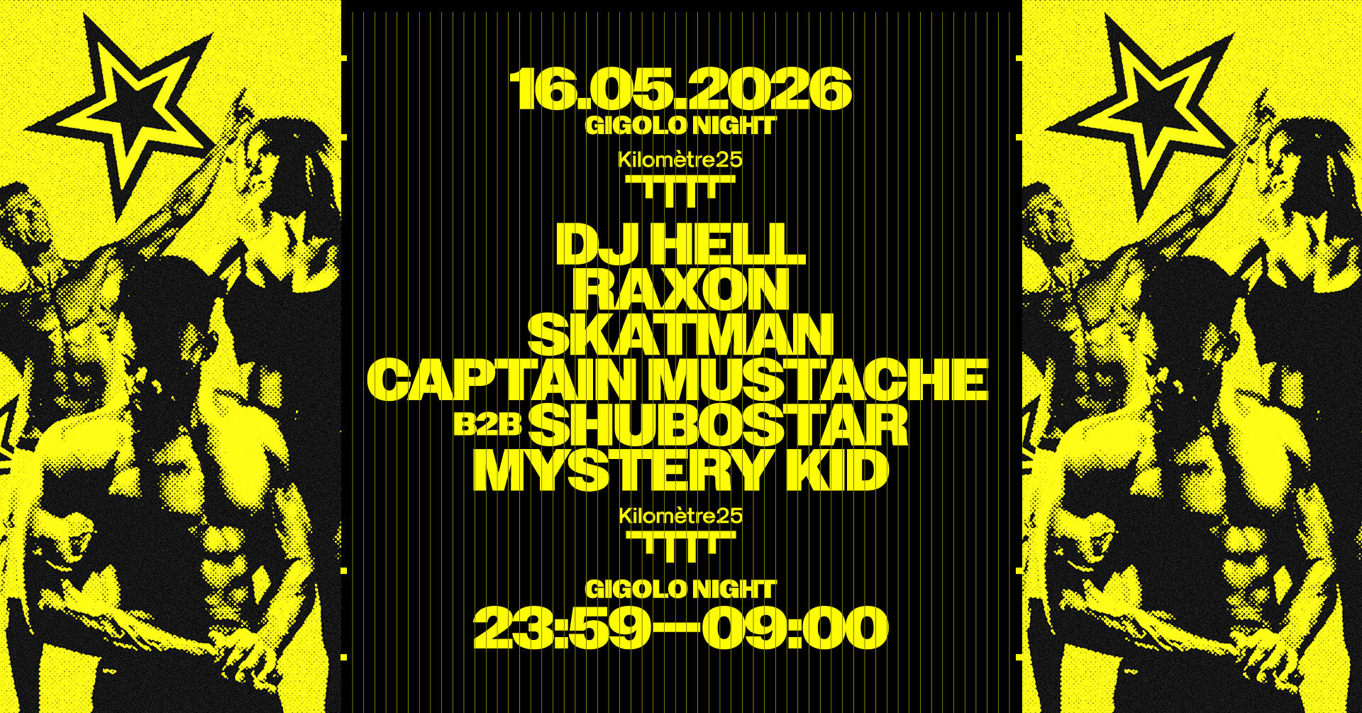GIGOLO NIGHT : DJ HELL, RAXON, SKATMAN, CAPTAIN MUSTACHE