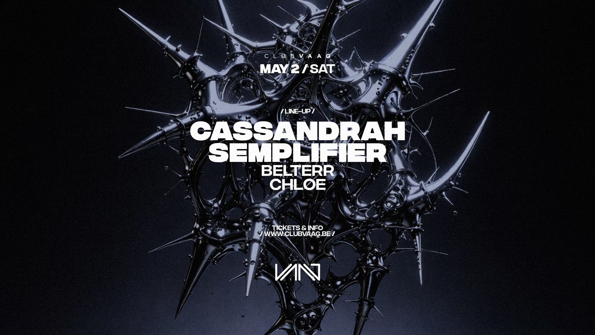 Club Vaag invites CASSANDRAH & SEMPLIFIER
