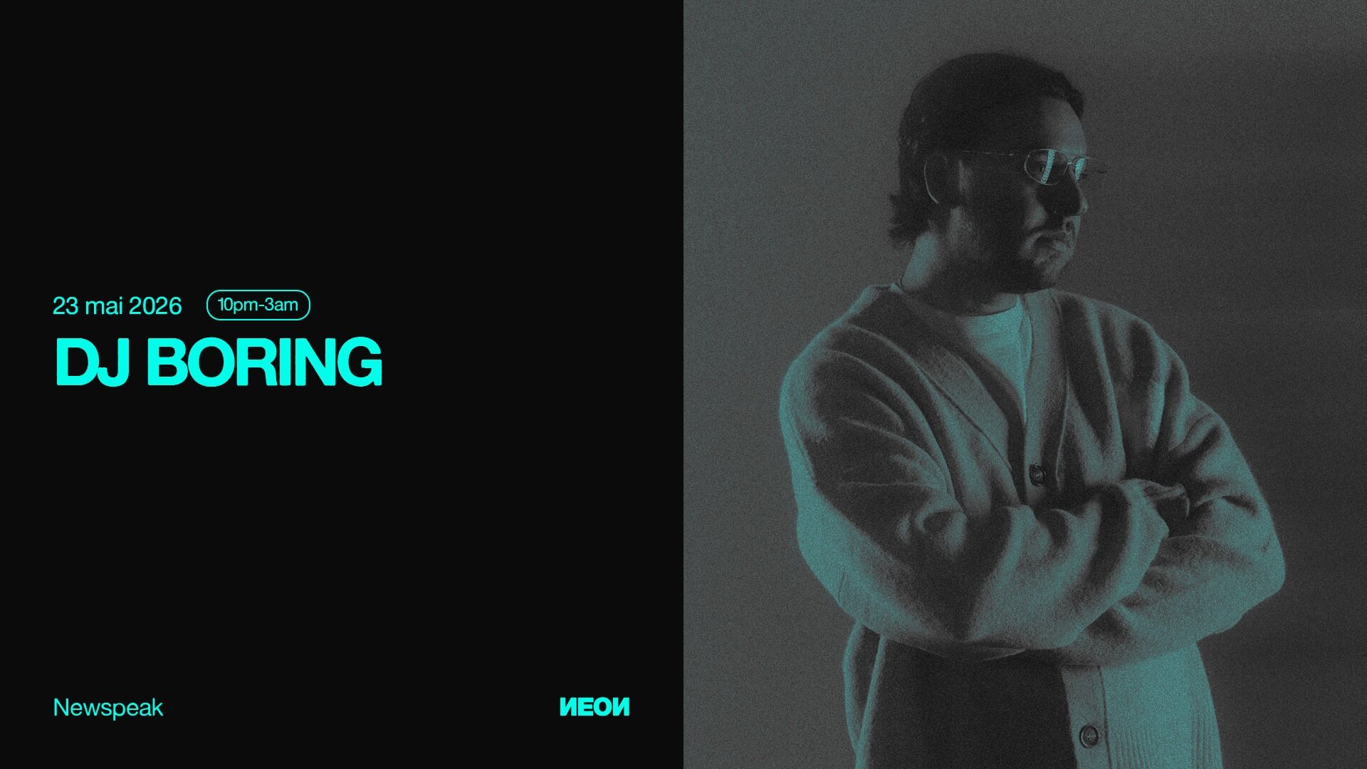 DJ BORING au Newspeak