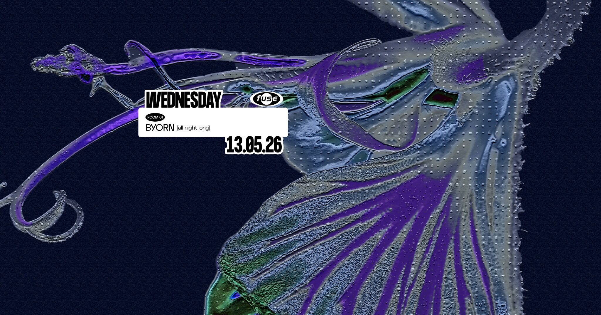 Fuse presents: BYORN (all night long)