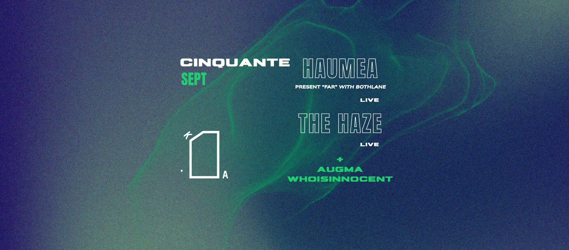Cinquante Sept | The Haze & Haumea | KulturA