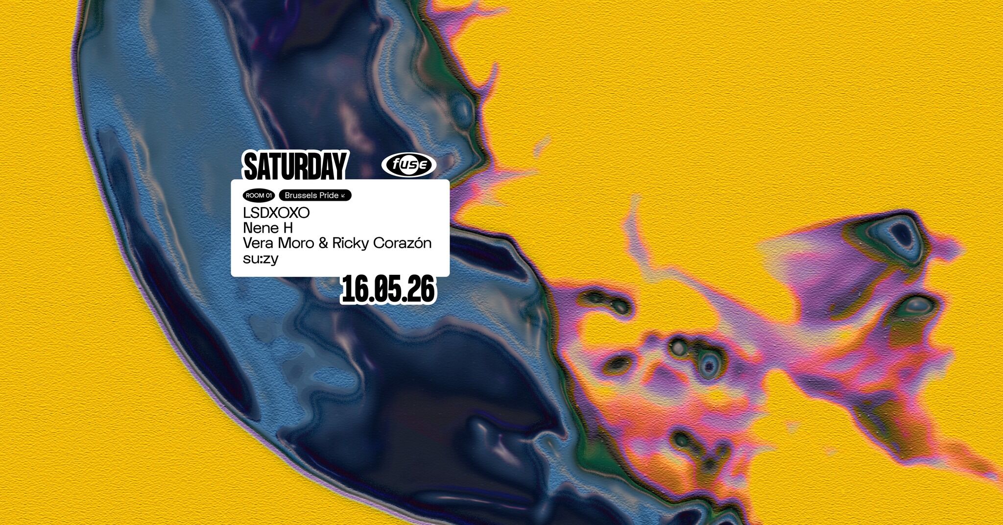 Fuse presents: Brussels Pride w/ LSDXOXO & Nene H