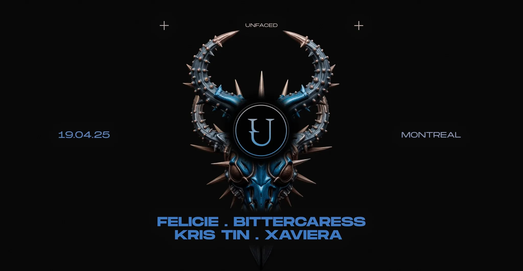 UNFACED MONTREAL - FELICIE, BITTERCARESS, KRIS TIN, XAVIERA