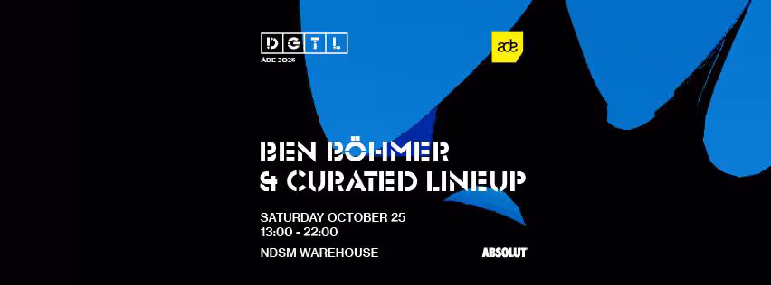 *SOLD OUT* DGTL ADE presents Ben Böhmer & Curated linup