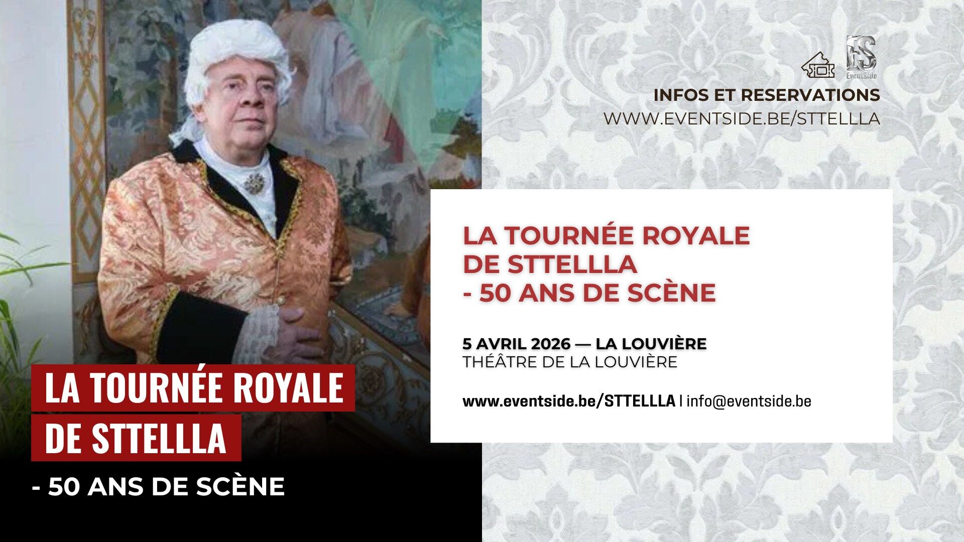 La Tournée Royale de Sttellla – La Louvière 👑🎉