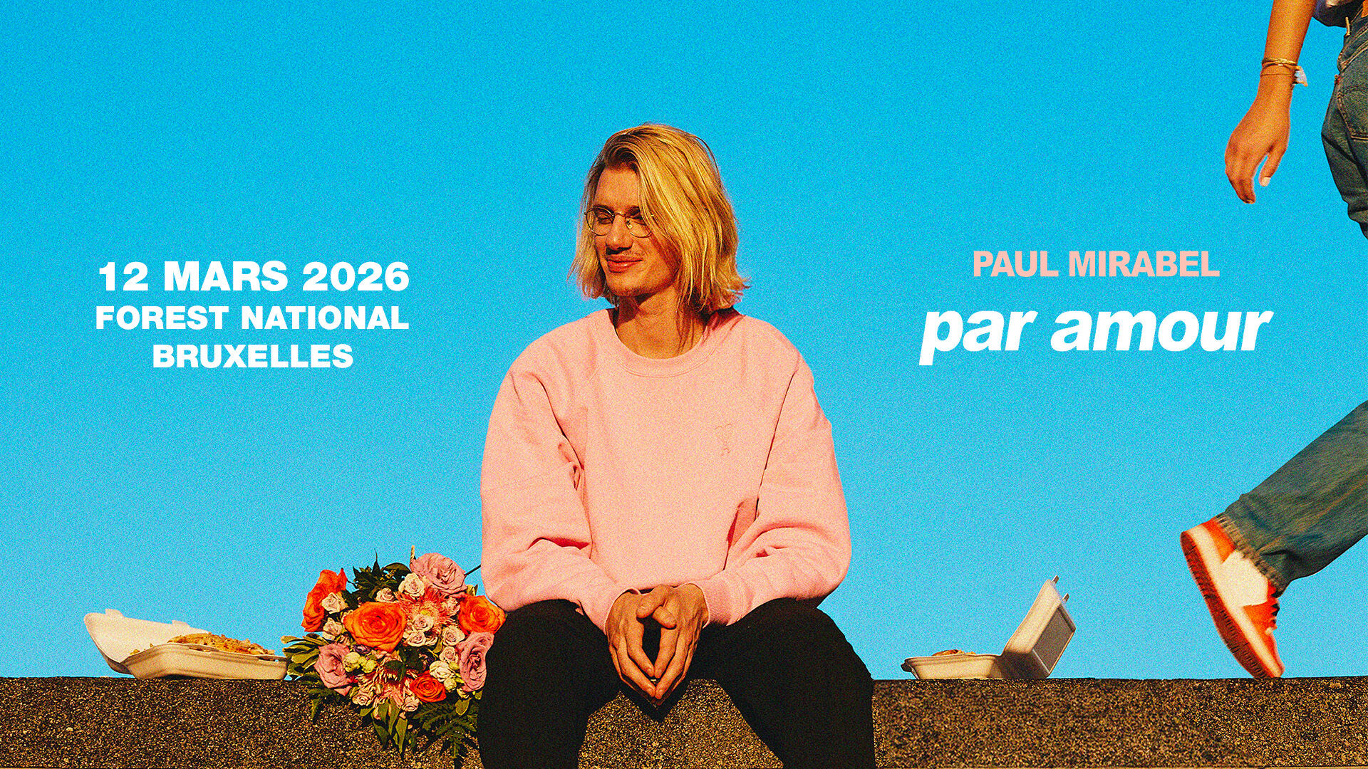 Paul Mirabel · "Par amour" · Forest National, Bruxelles · COMPLET