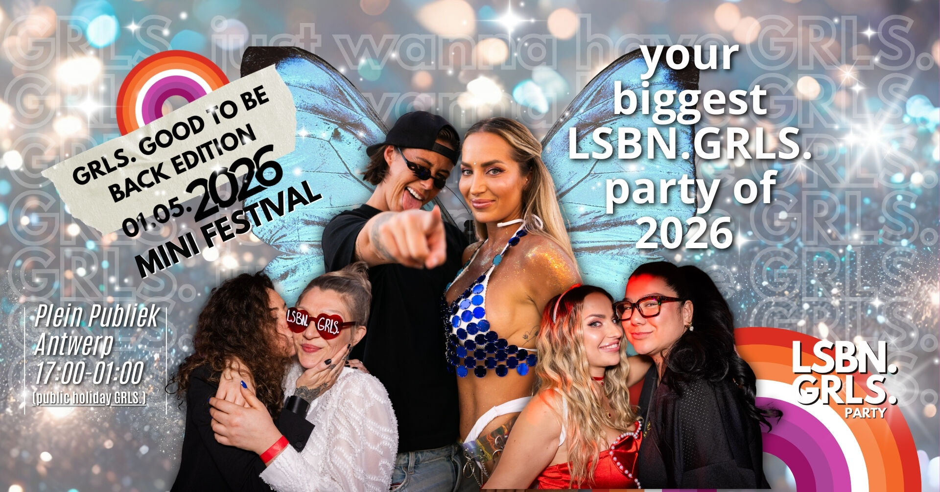 LSBN. GRLS. Good to be Back Edition MINI FESTIVAL 🌈🦋🌸