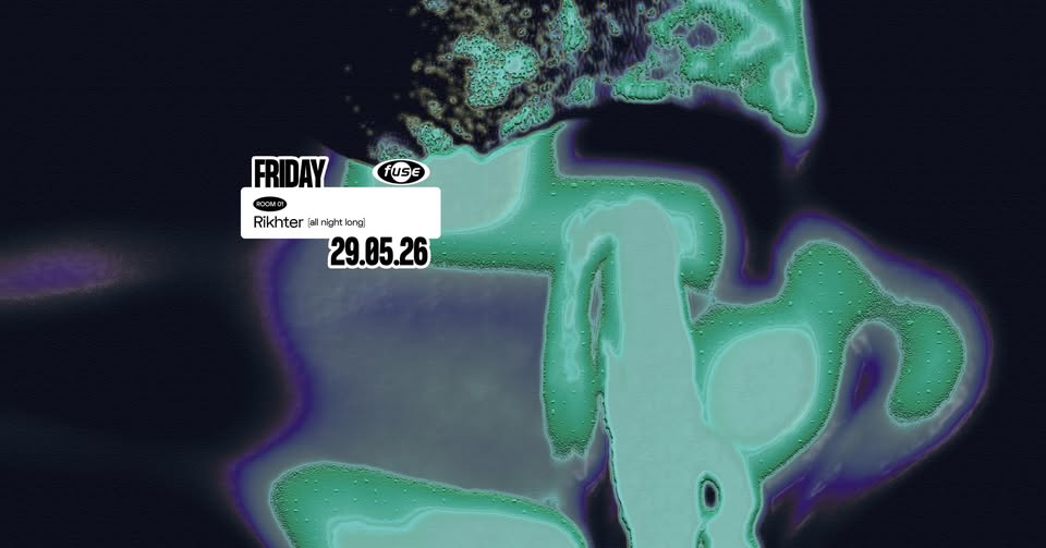 Fuse presents: Rikhter (live) (all night long)