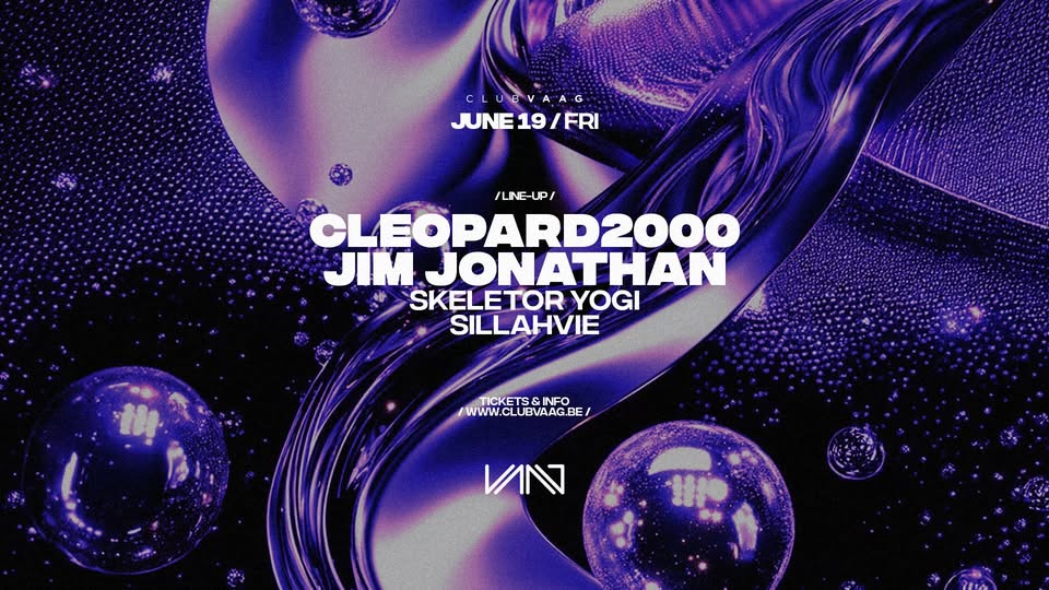 Club Vaag invites CLEOPARD2000 & JIM JONATHAN