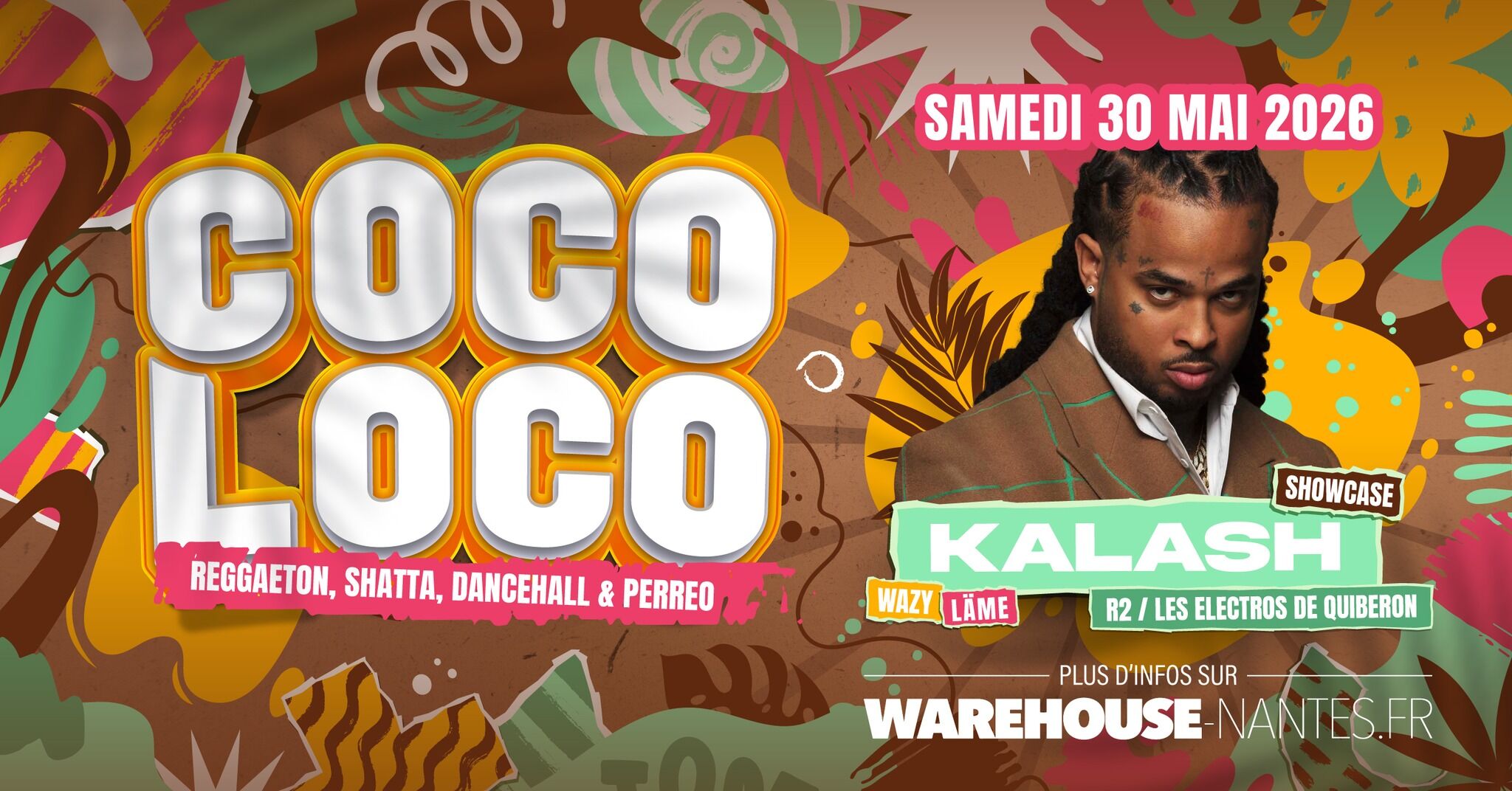 COCOLOCO invite KALASH en showcase exclusif @Warehouse Nantes