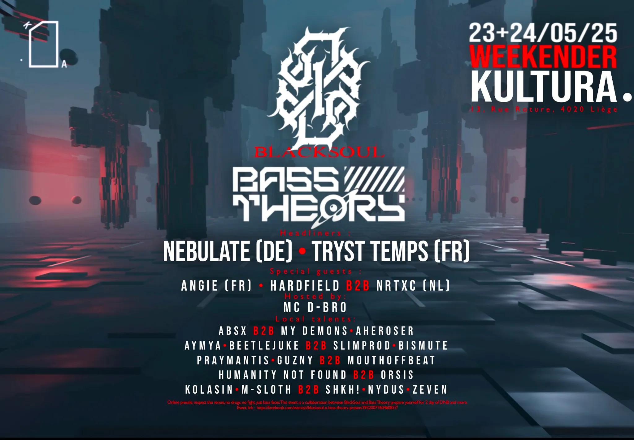 BlackSoul x Bass Theory Present : DNB WEEKENDER