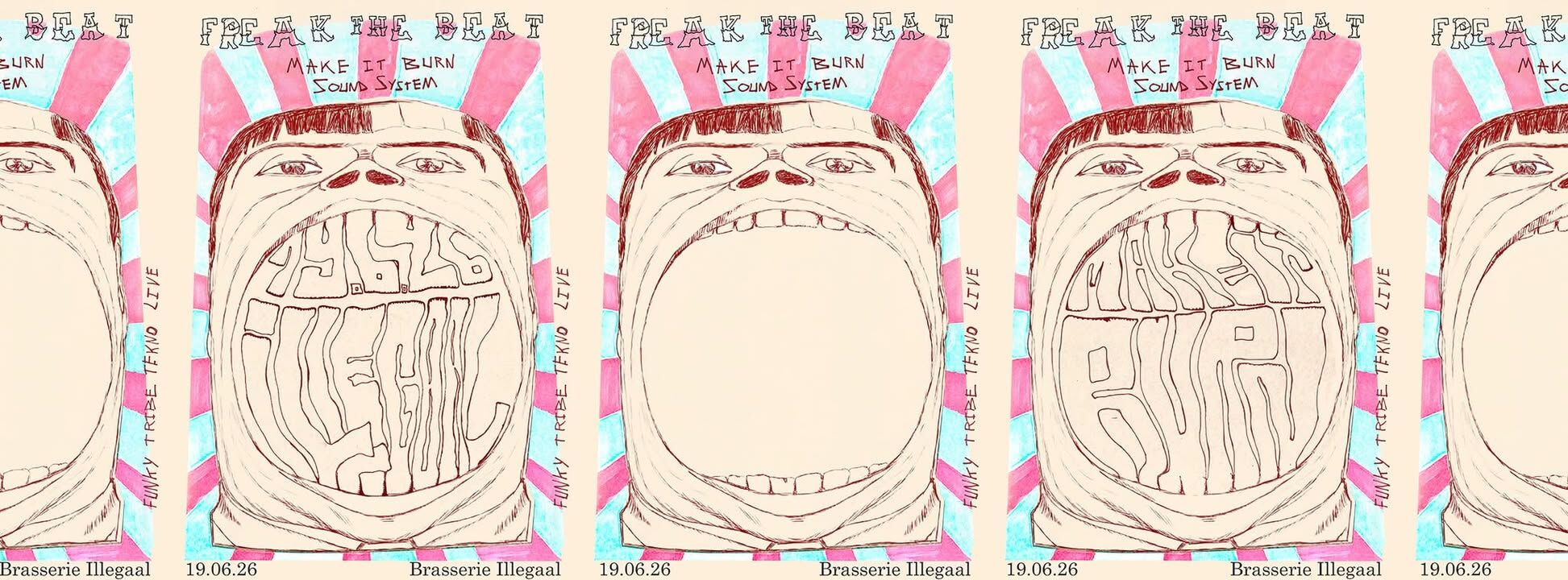 FREAK THE BEAT : Make It Burn soundsystem