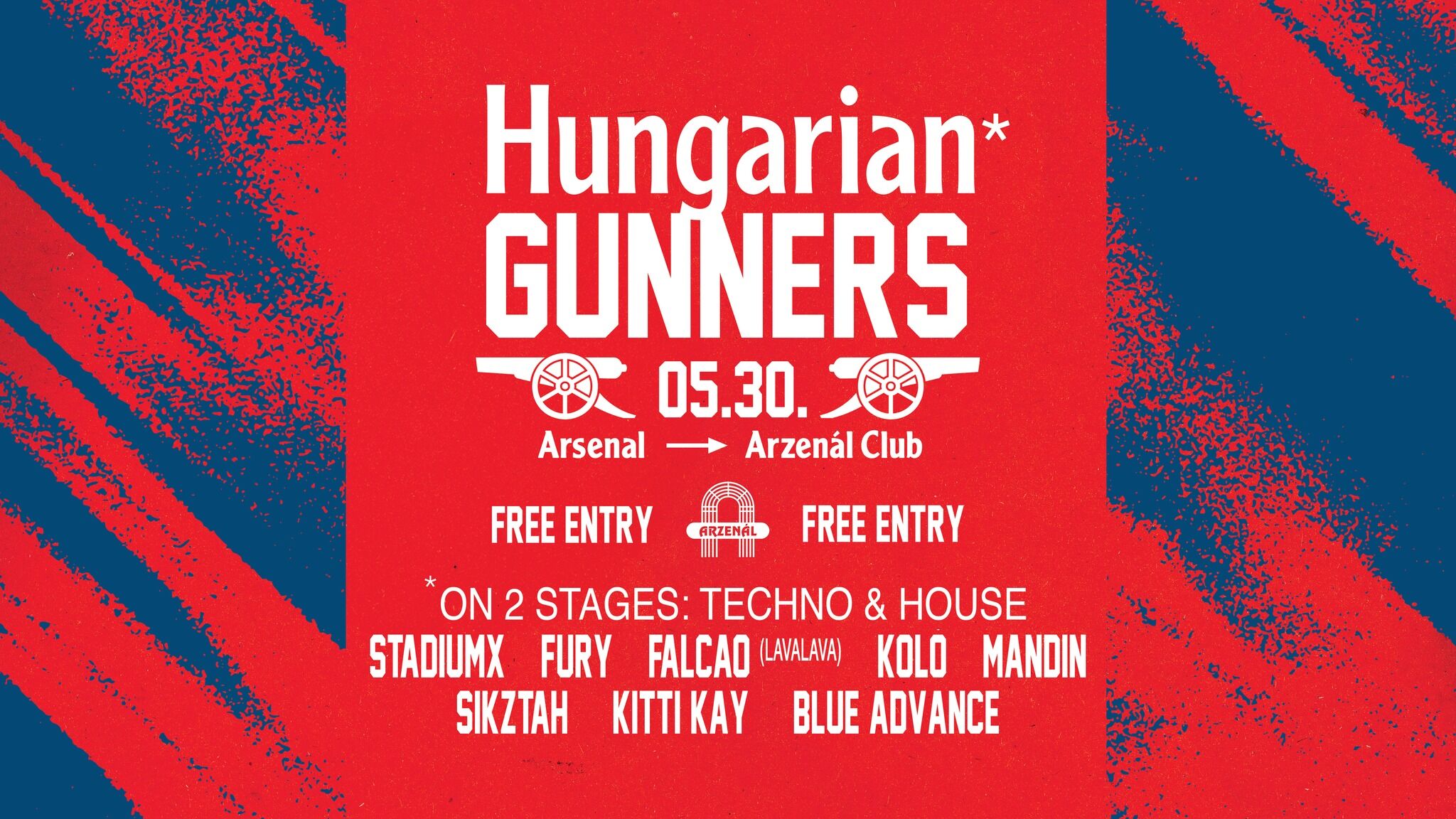 Hunagrian Gunners at Arzenál Budapest! FREE ENTRY alll night long! 