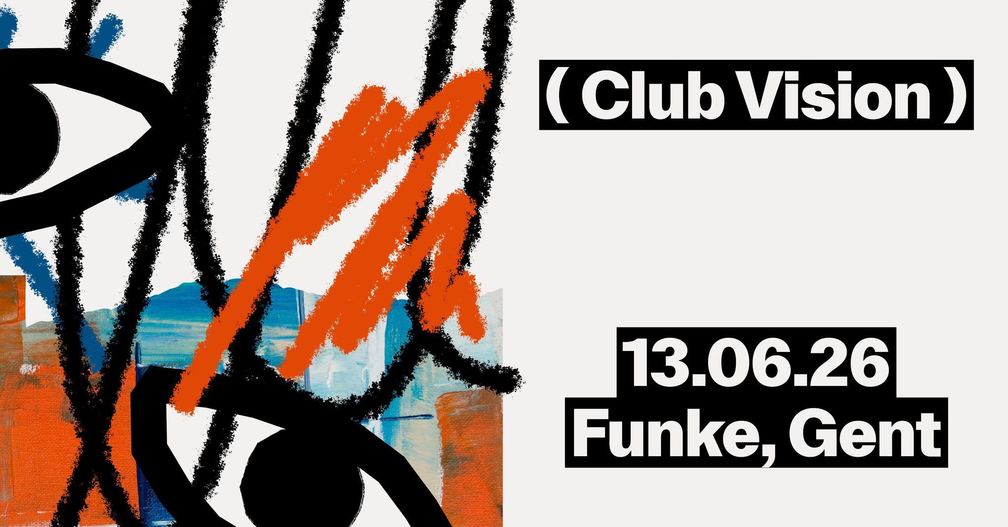 FUNKE_Club Vision w/ Phil Monday, Nathan Fix, Ariel, Eregast