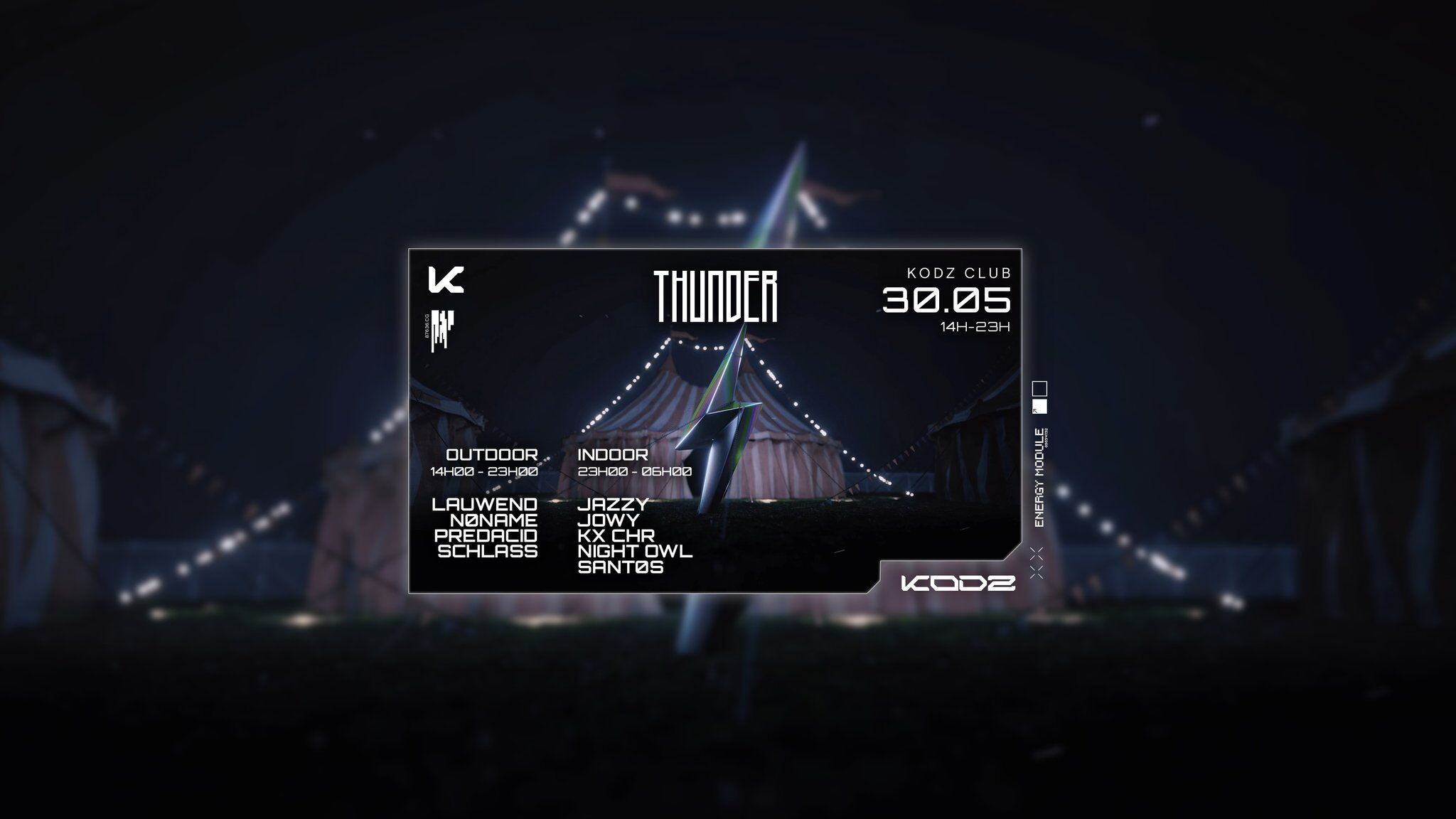 KODZ OPEN AIR X THUNDER : JAZZY, JOWI, SCHLASS,SANTØS,KX CHR & MORE