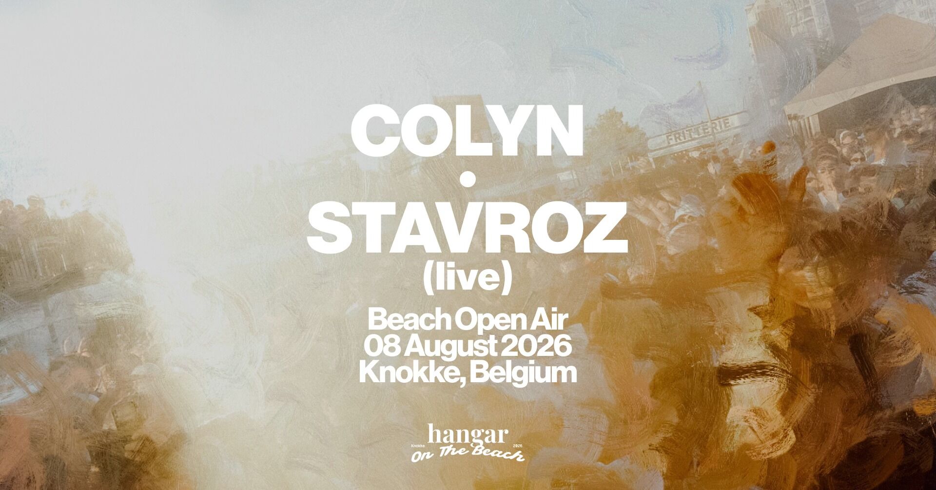 HANGAR invites COLYN & STAVROZ (LIVE) — ON THE BEACH