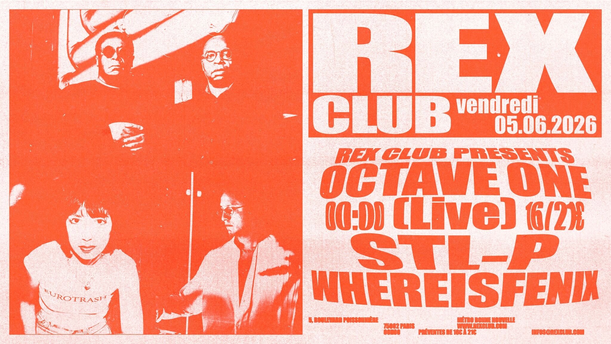 Rex Club Presents: Octave One Live, STL-P, Whereisfenix