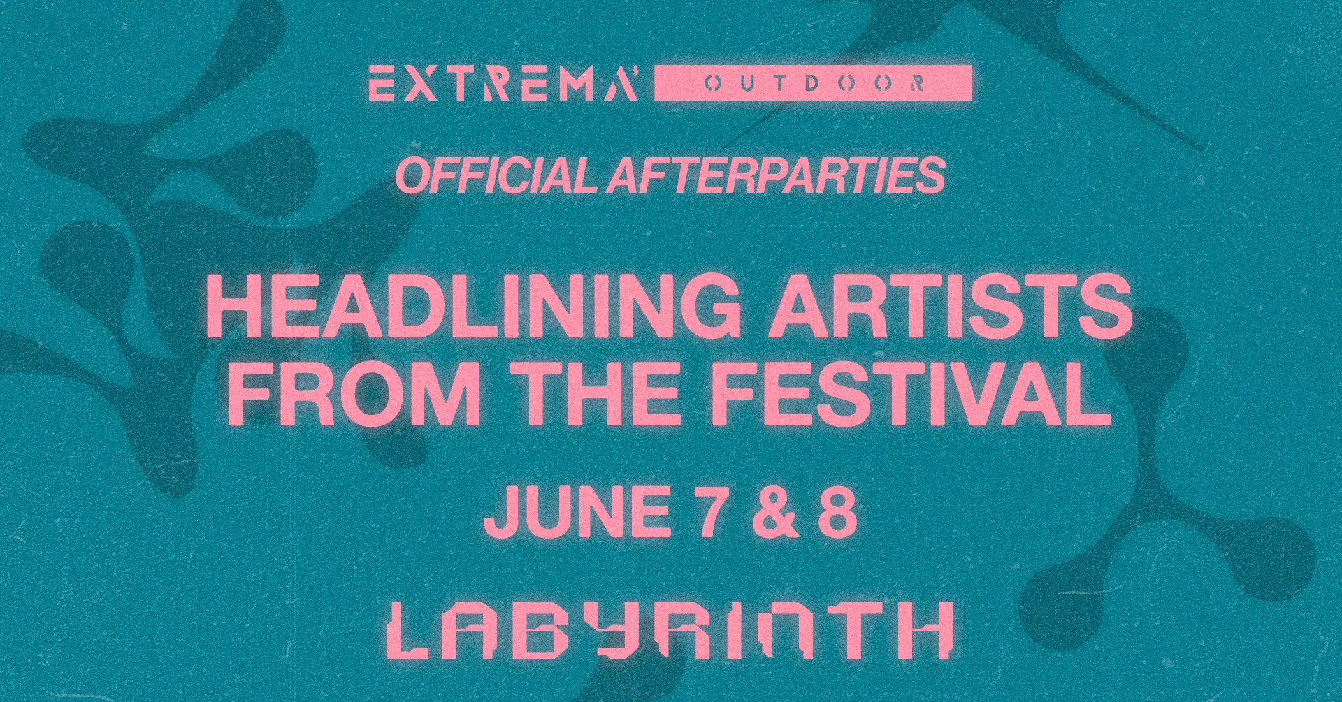 Extrema Outdoor 2025 - Official Afterparties