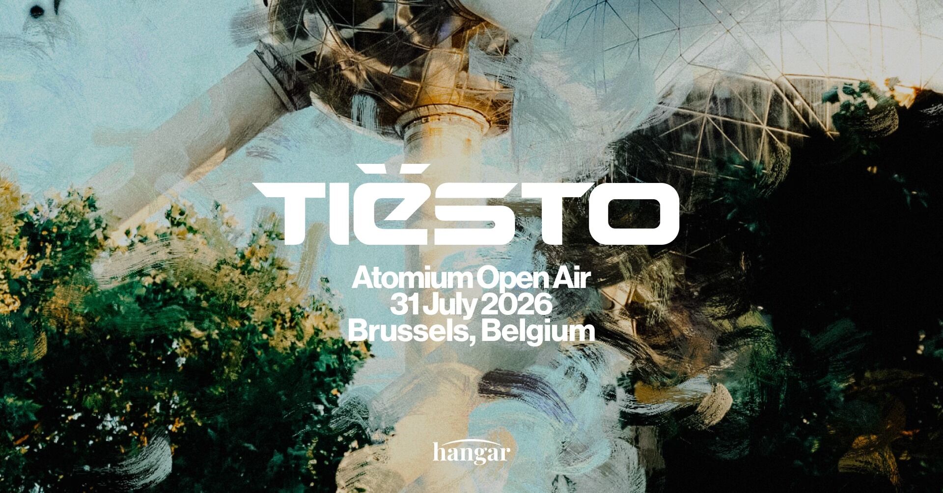 HANGAR invites TIËSTO – ATOMIUM