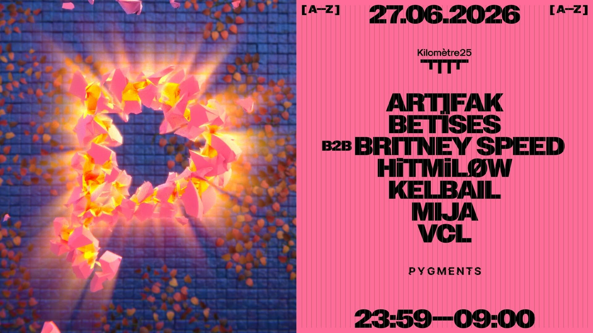 Pygments : Mija, Hitmiløw, Vcl, Britney Speed B2b Betïses & more...