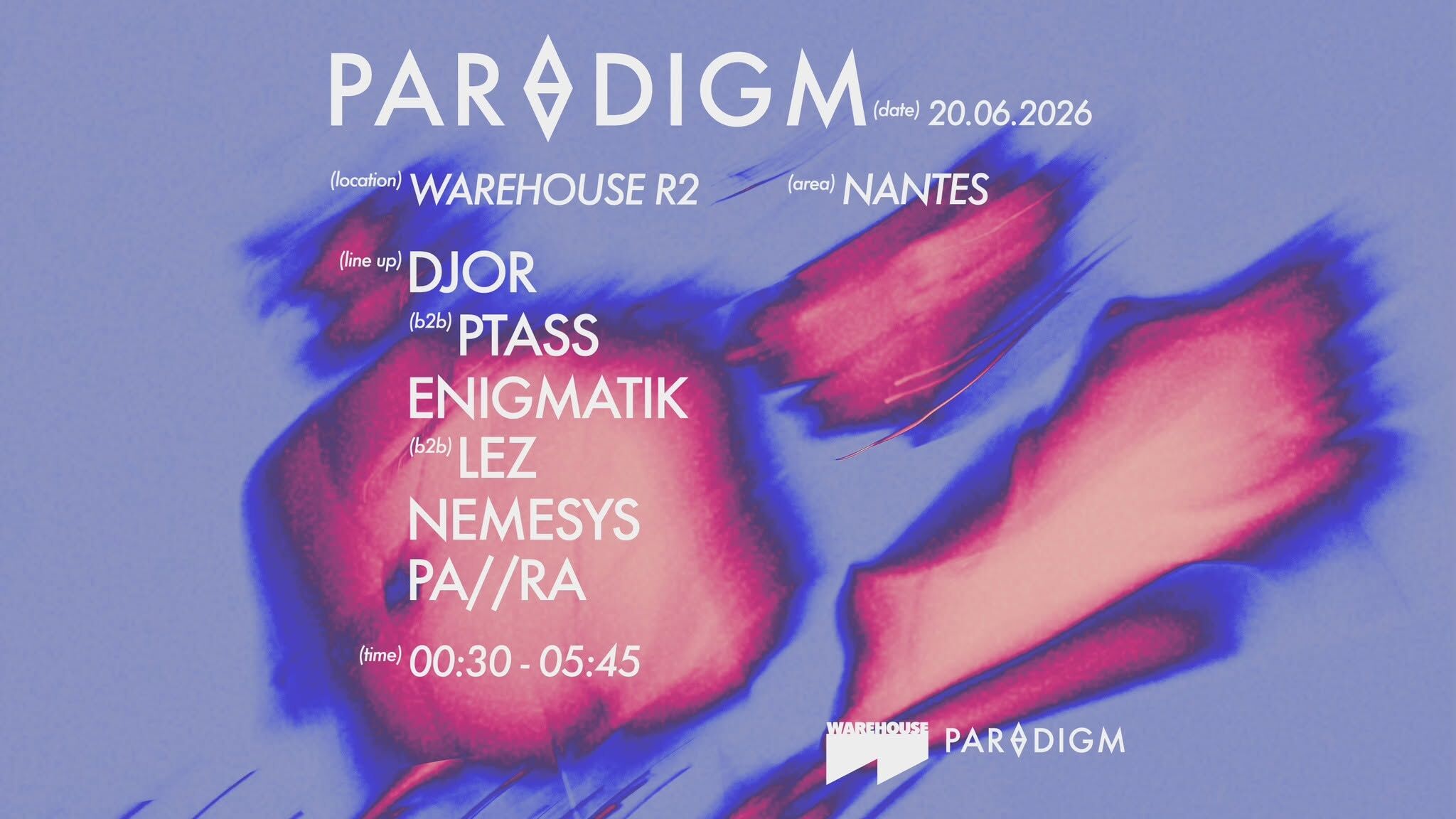 PARADIGM — Release Party at Warehouse Nantes | Spring Tour 2026