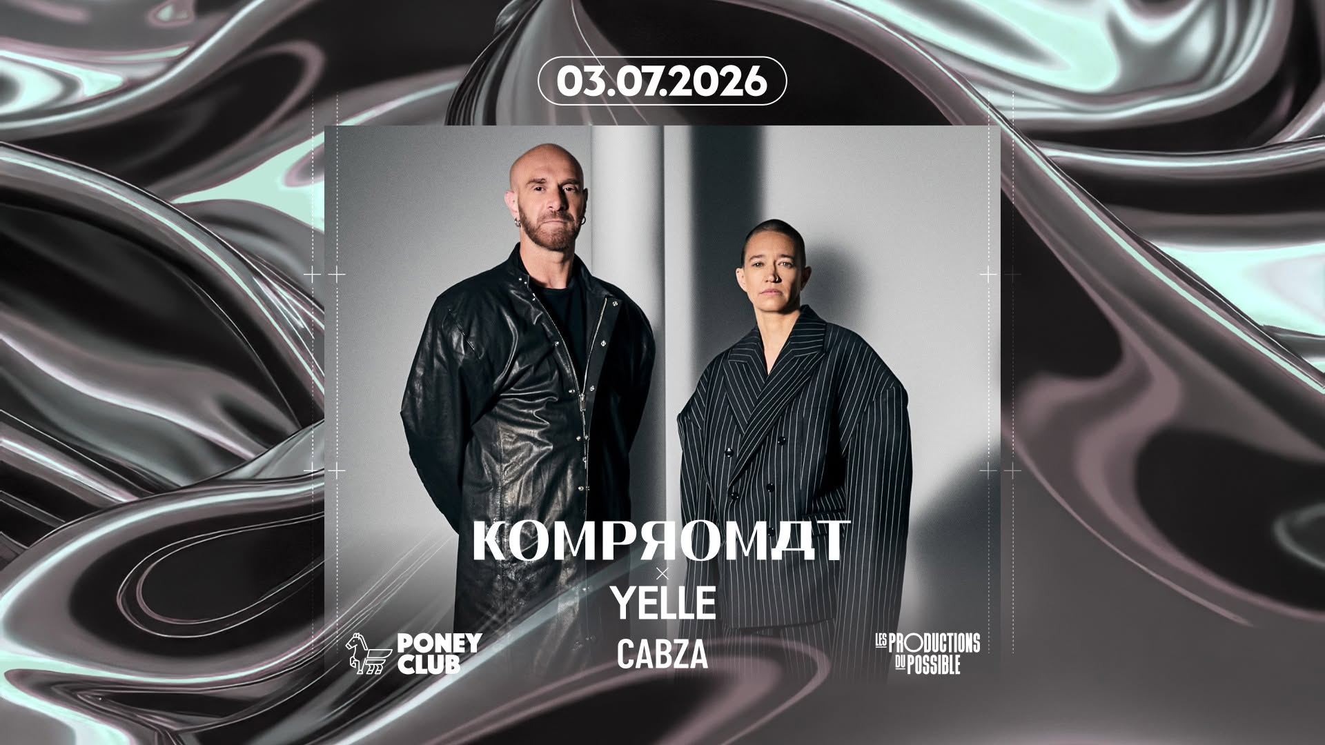 KOMPROMAT + YELLE x PINK PARADIZE 2026 x PONEY CLUB