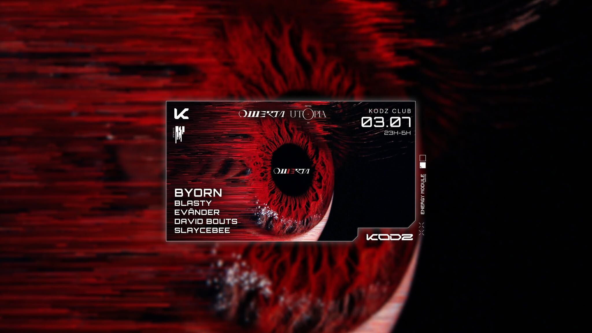 KODZ x OMERTA: BYORN, BLASTY, EVÄNDER, DAVID BOUTS & MORE