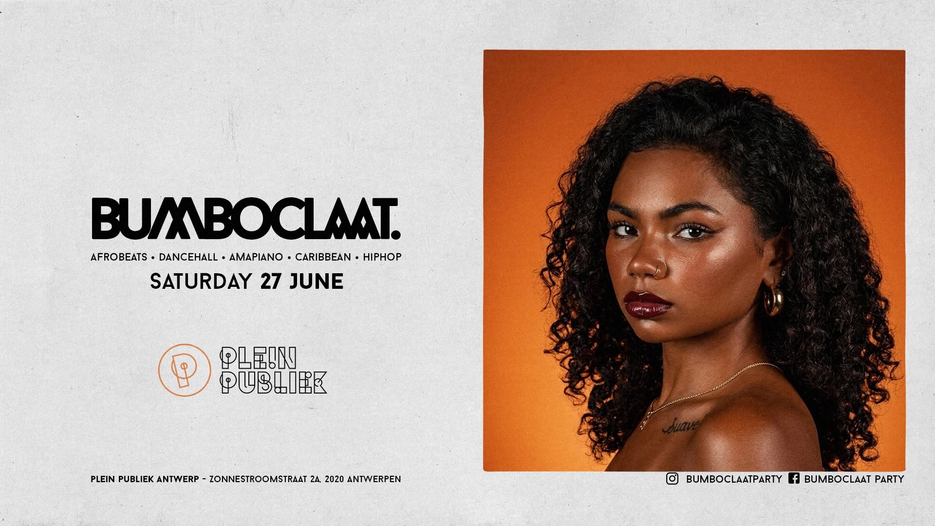 BUMBOCLAAT PARTY • SAT 27 JUN • PLEIN PUBLIEK ANTWERP