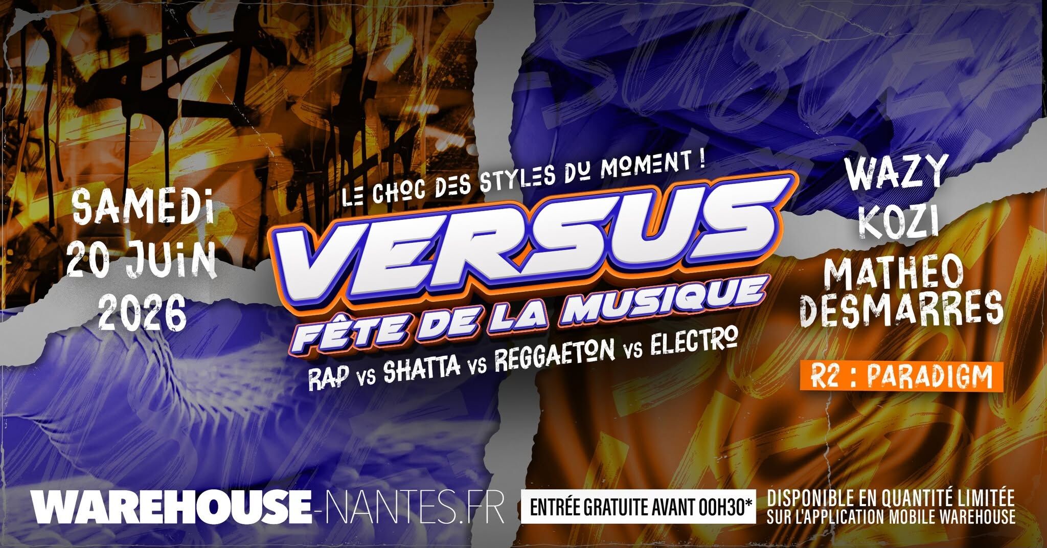 VERSUS fête de la Musique @Warehouse Nantes - Gratuit avant 00H30*