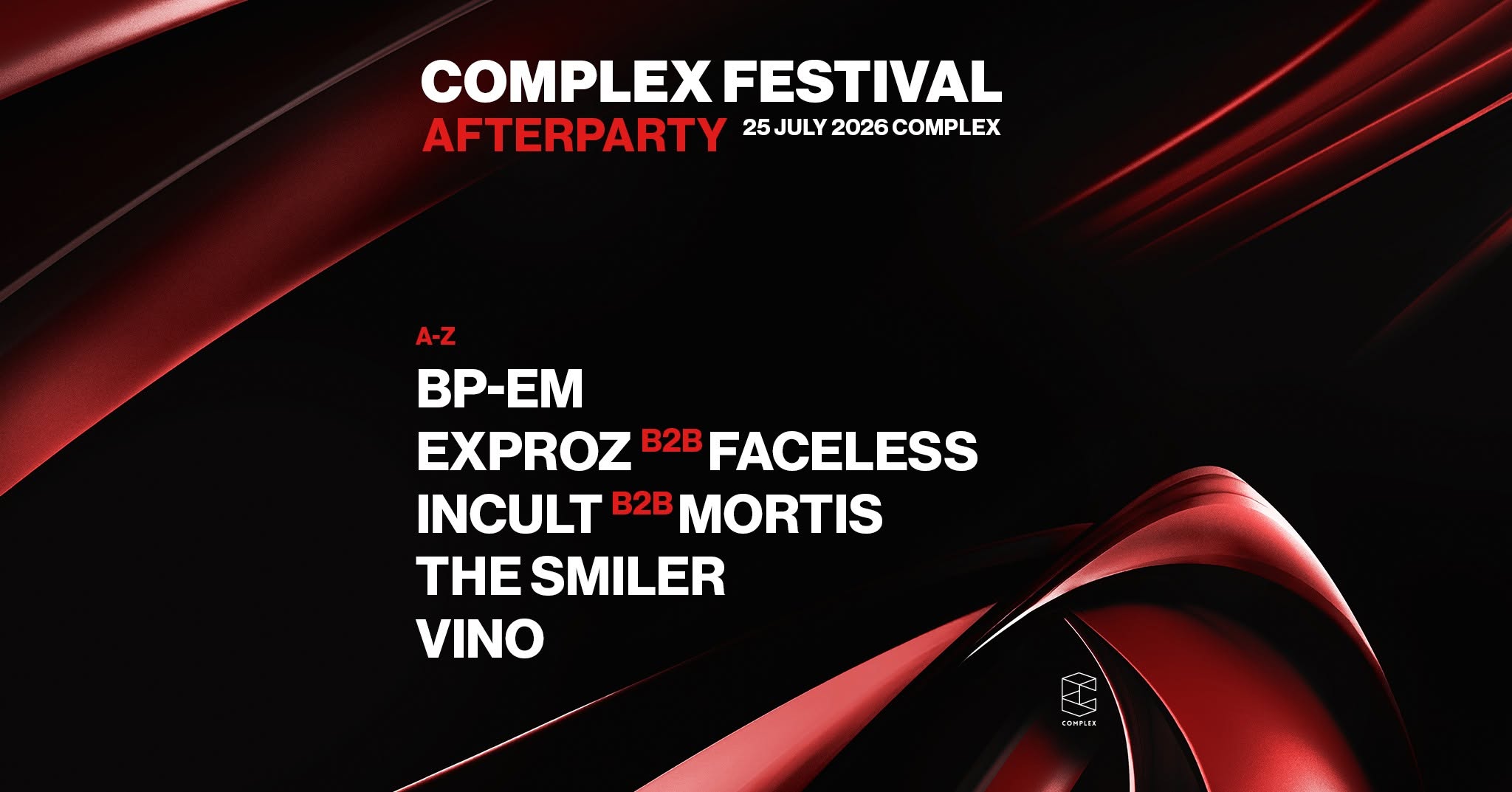 Complex Festival 2026 Afterparty