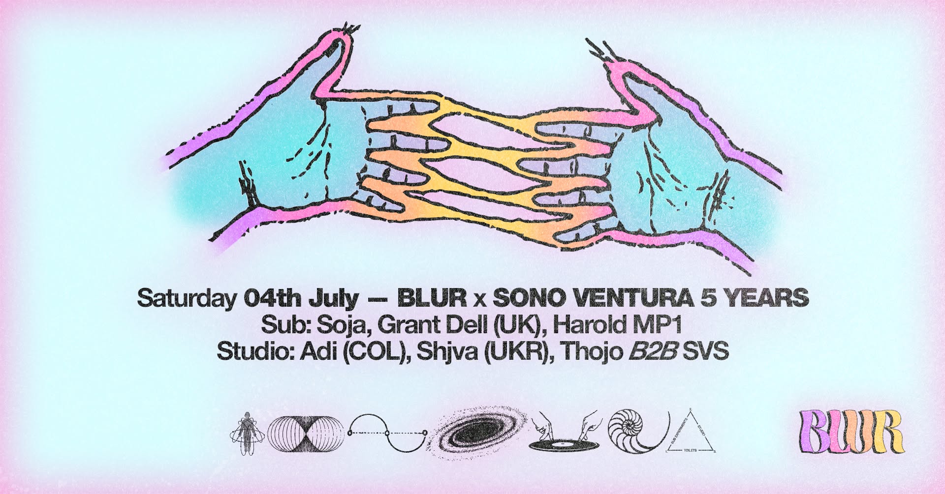 BLUR x Sono Ventura’s 5Y with Grant Dell, Adi, Shjva, Thojo b2b SVS, Harold MP1