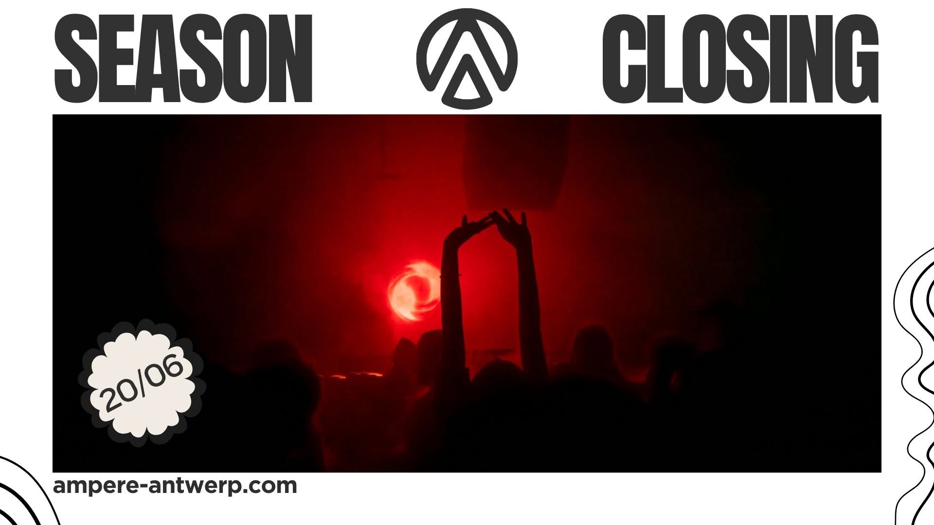 Ampere presents: season closing