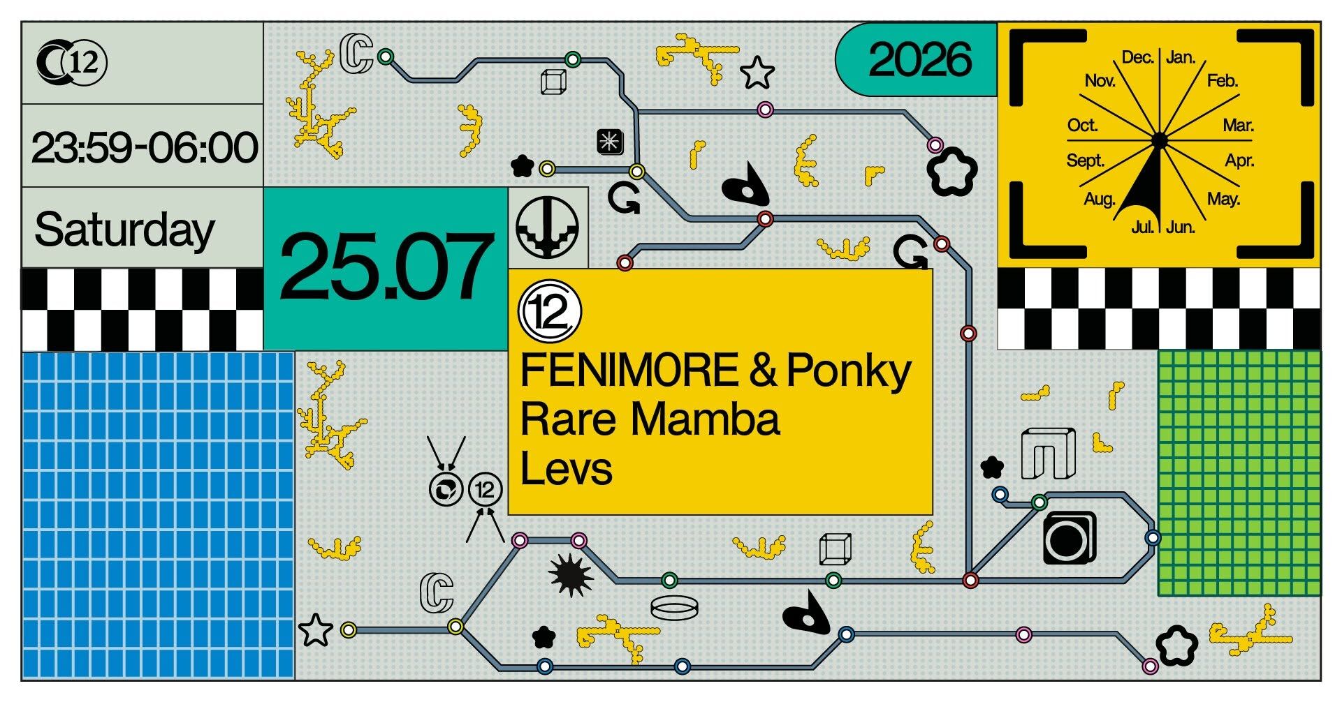 C12 Nite w/ FENIM0RE & Ponky, Rare Mamba, Levs