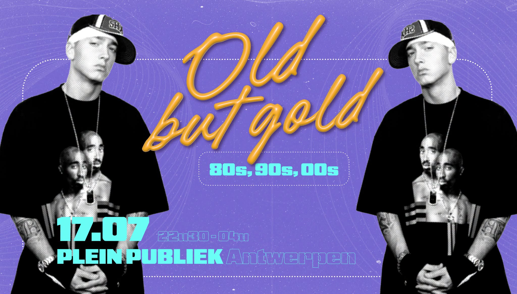 Old But Gold (80's, 90's, 00's) │ Antwerpen