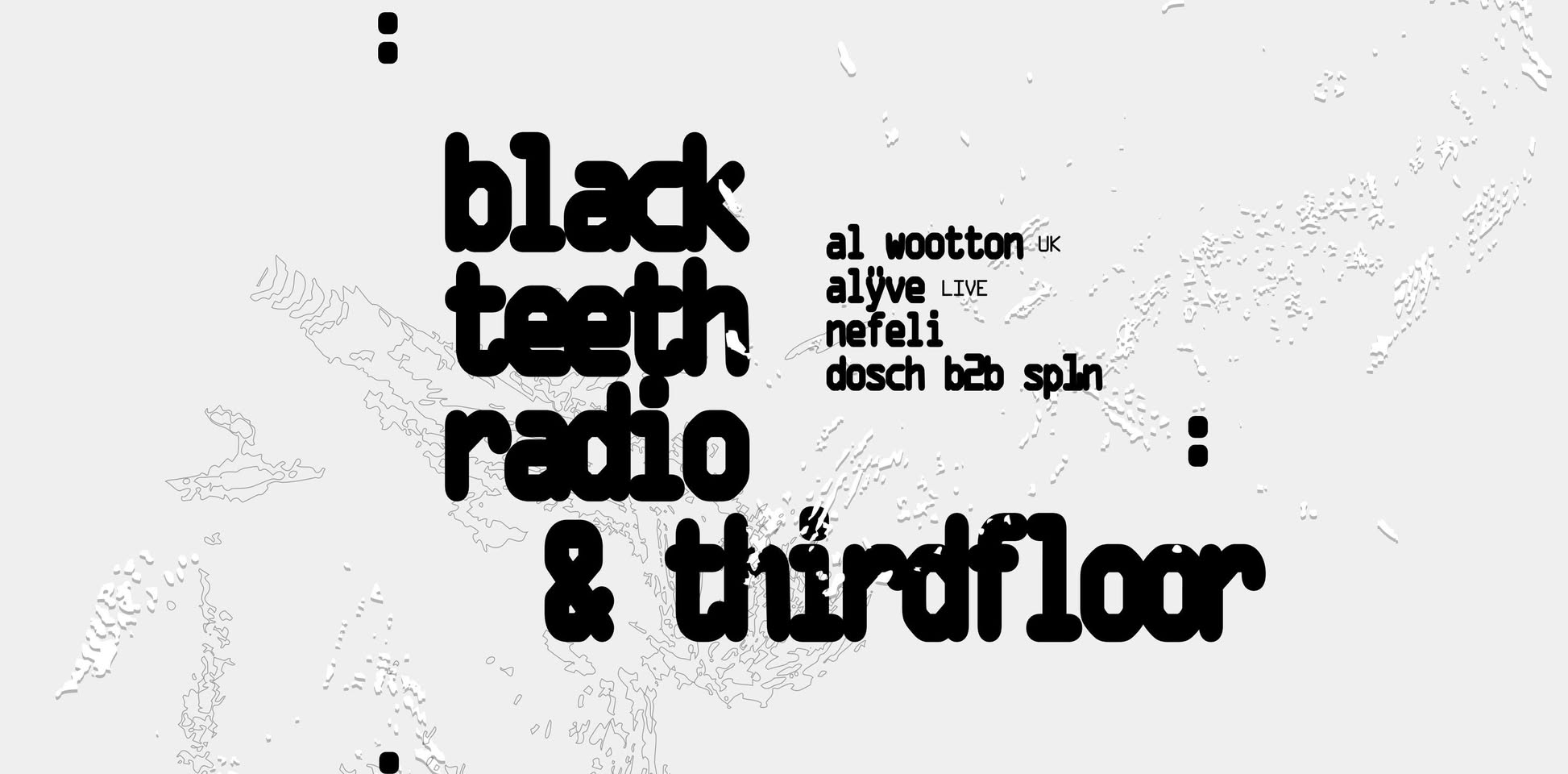 FUNKE_GF_DAY06_Black Teeth & Thirdfloor w/ Al Wootton & more
