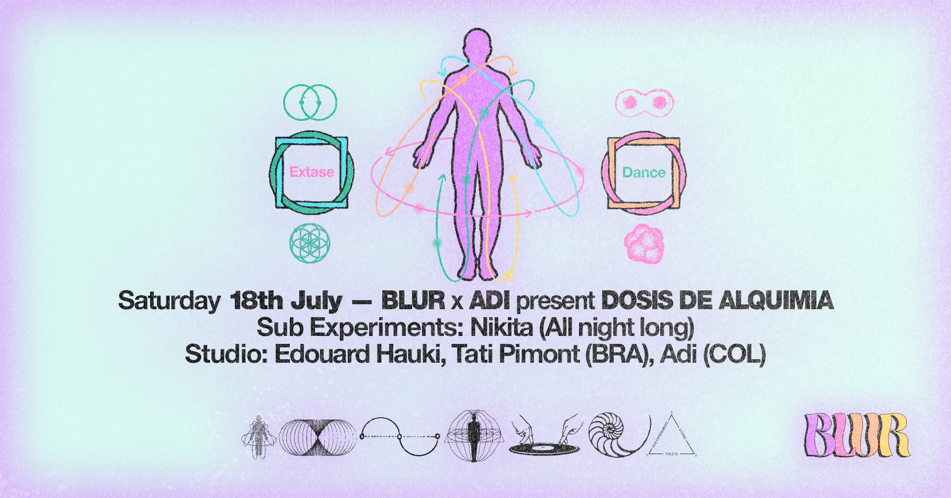 BLUR x Adi present Dosis De Alquimina with Tati Pimont, Adi, Edouard Hauki